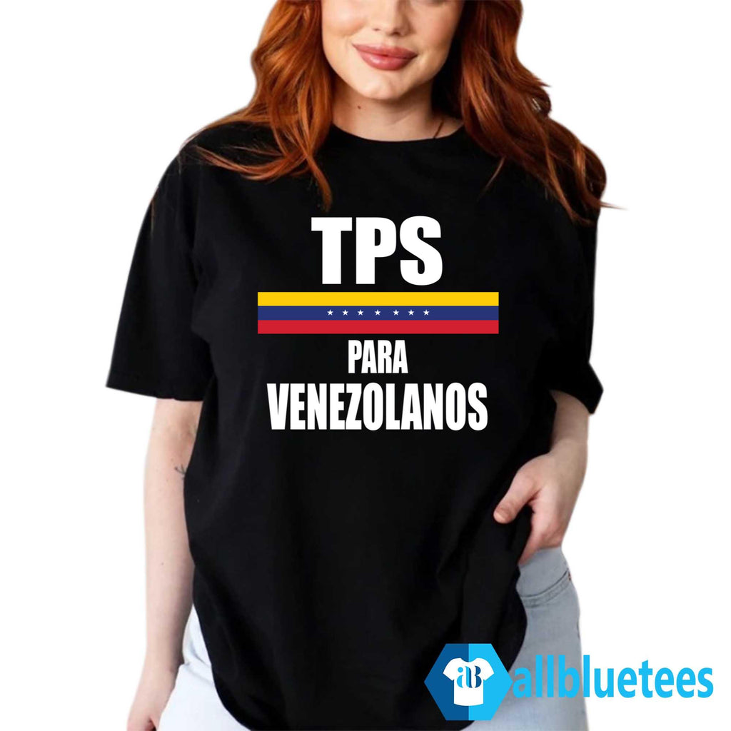 TPS Para Venezolanos Shirt