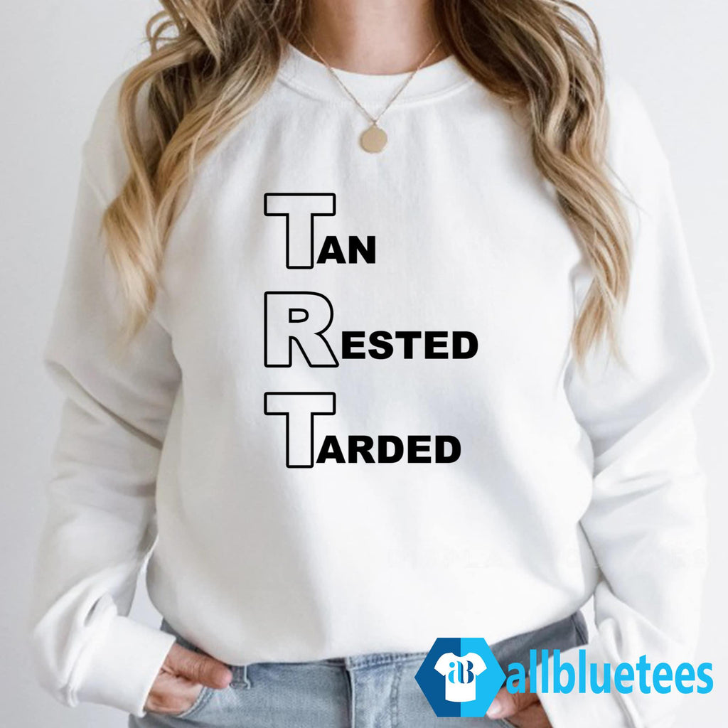 Tan Rested Tarded Shirt