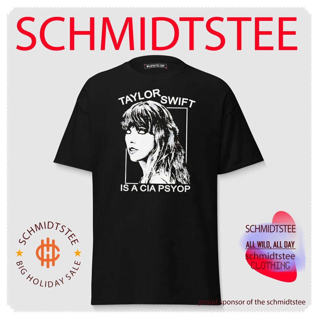Taylor is a CIA Psyop shirt