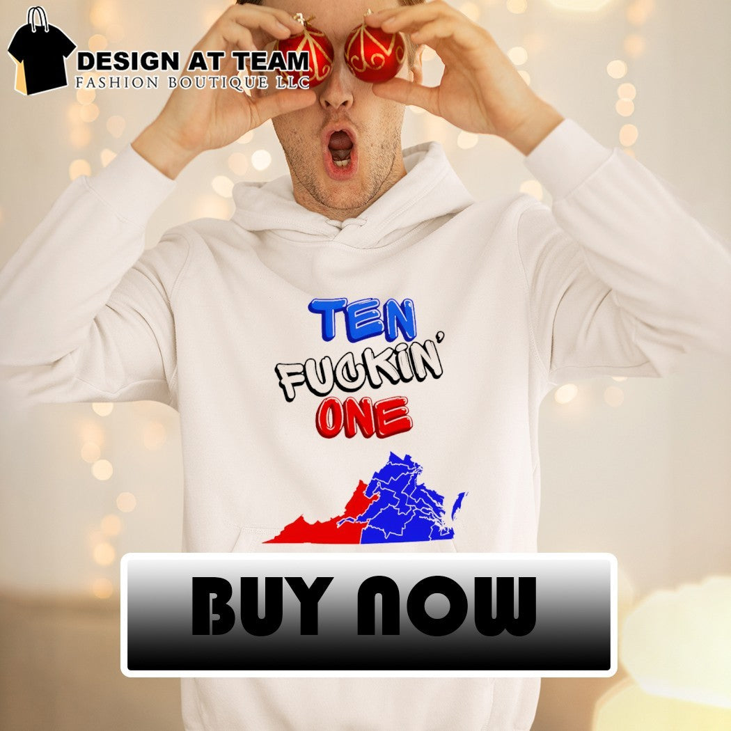 Ten fuckin’ one Virginia map shirt