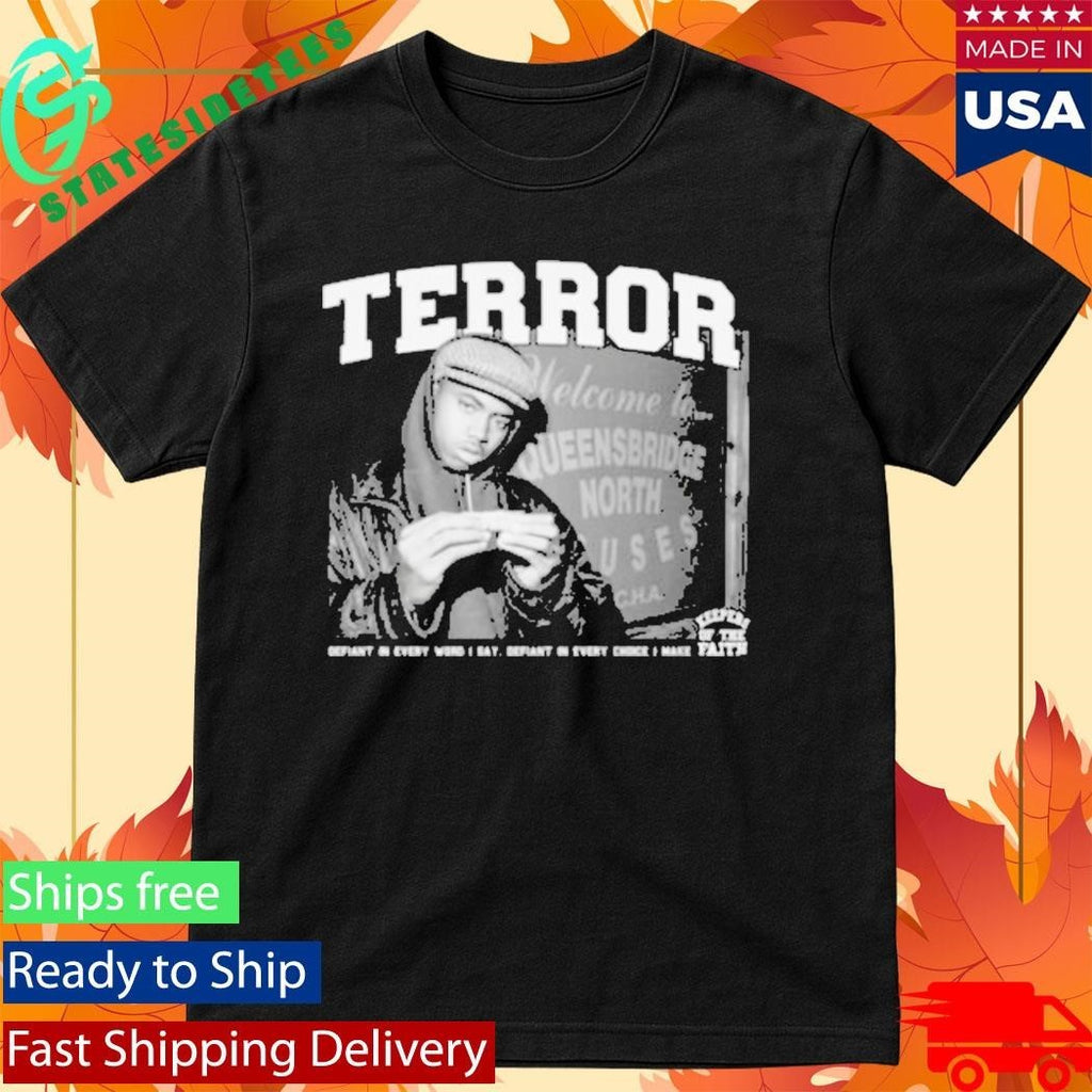 Terror Defiant Shirt