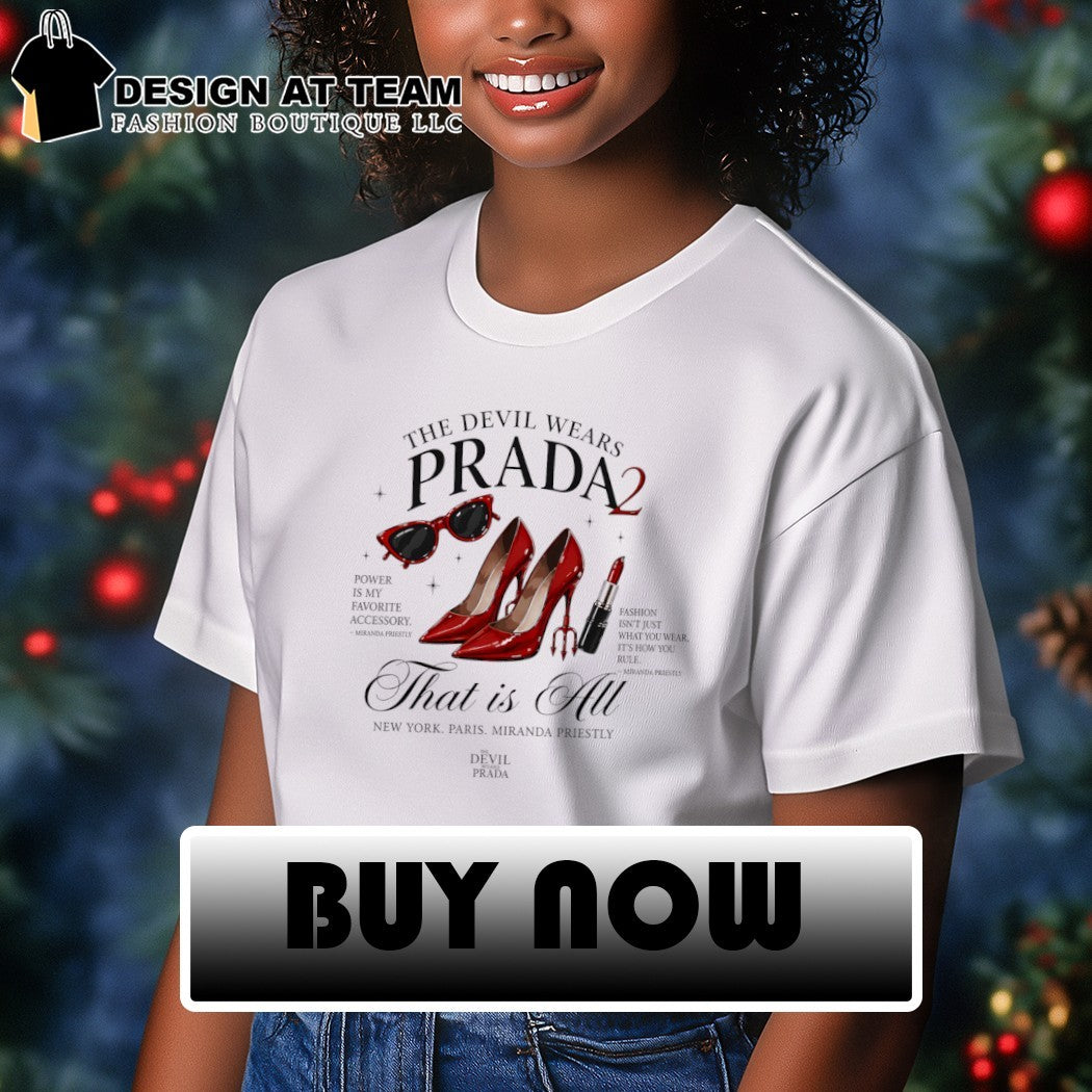 The Devil Wears Prada 2 that is all New york paris Miranda priestly shirt