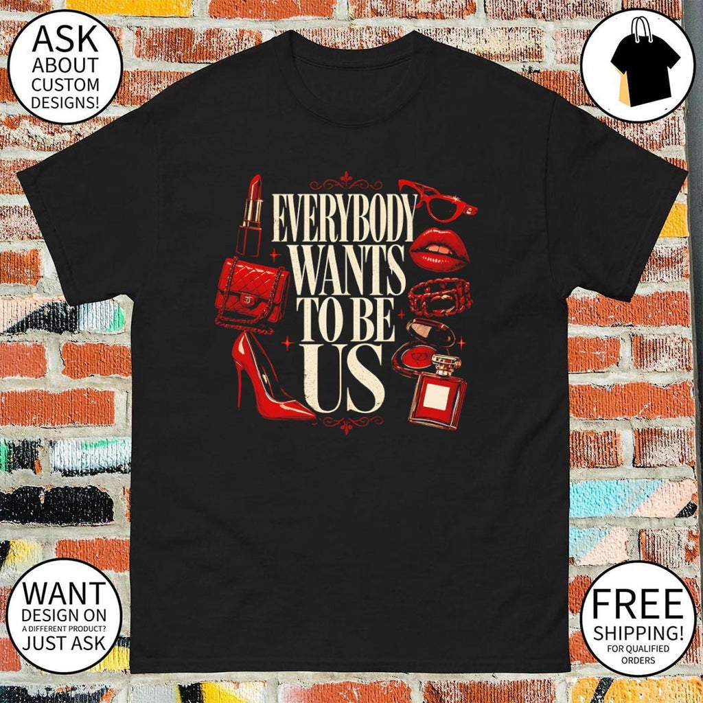 The Devil Wears everybody wants to be US iconic items shirt