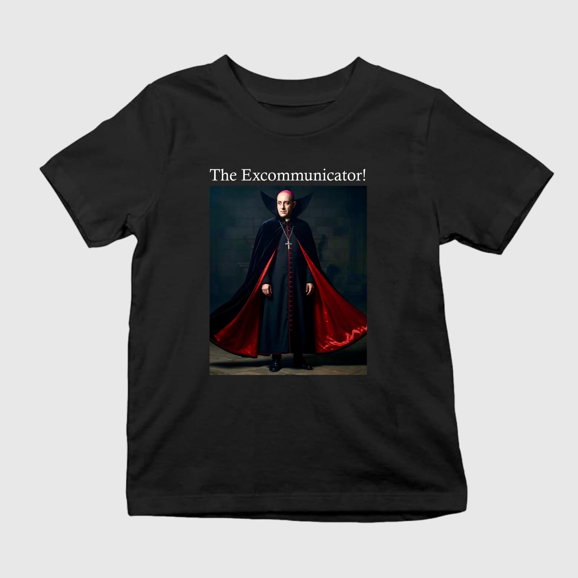 The Excommunicator Shirt