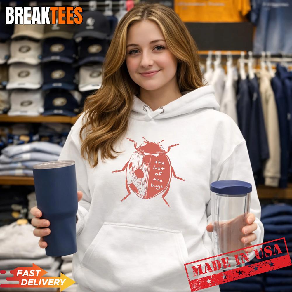 The Last Of The Bugs Ladybug Shirt