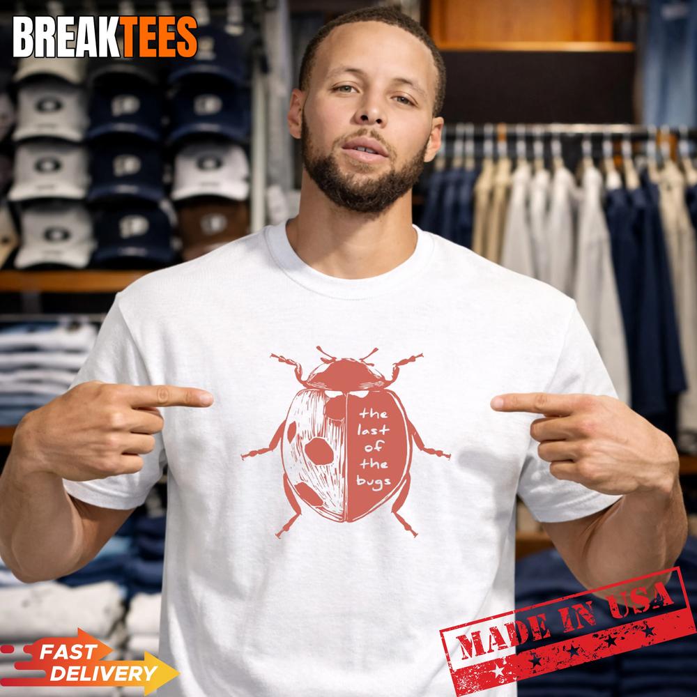 The Last Of The Bugs Ladybug Shirt
