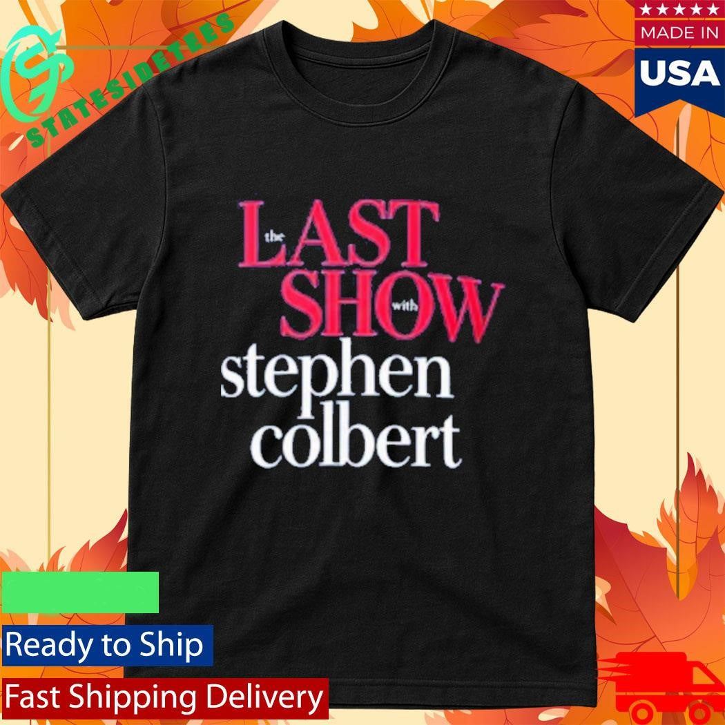 The Last Show With Stephen Colbert The Night The Laughter Died Shirt