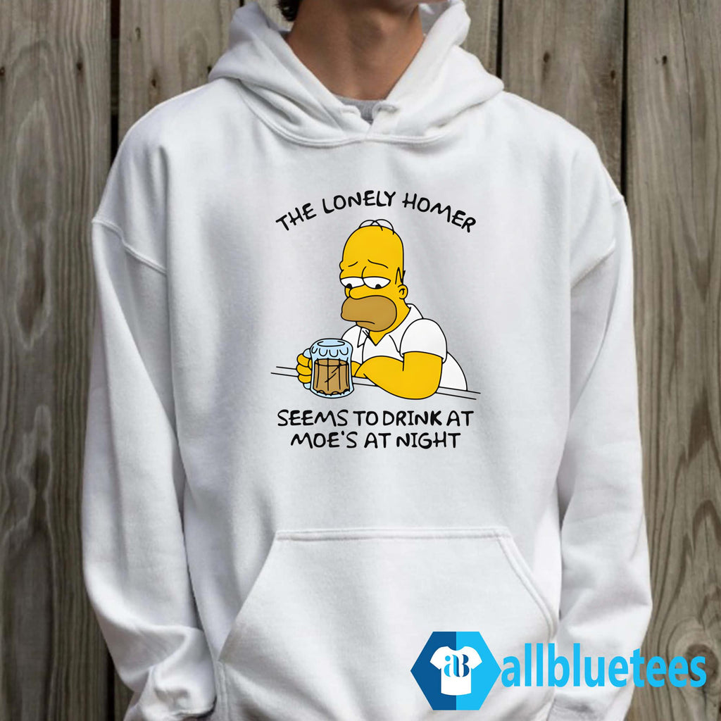 The Lonely Homer Seems To Drink At Moe’s At Night Shirt