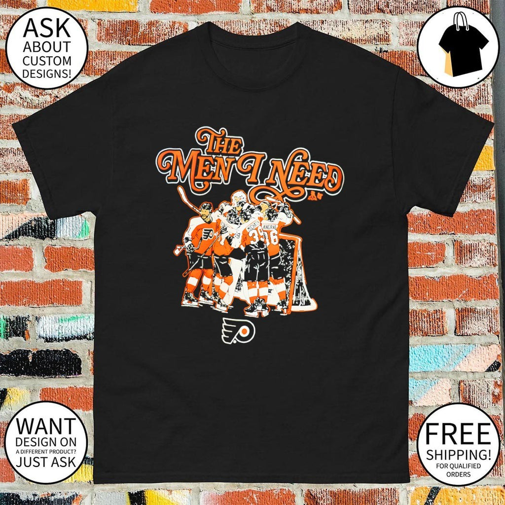 The Men I Need Philadelphia Flyers Hockey Stanley Cup Playoffs 2026 shirt