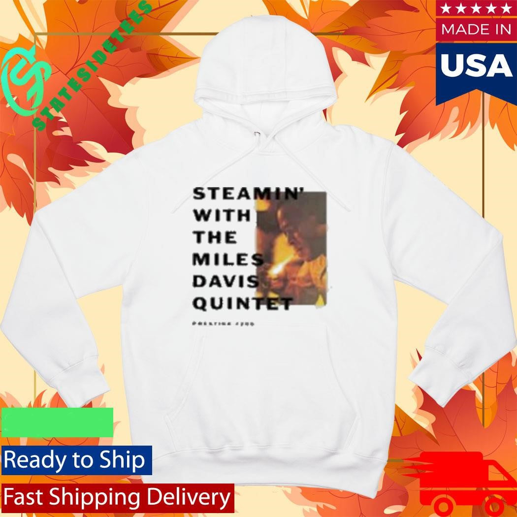The Miles Davis Quintet Steamin’ Shirt