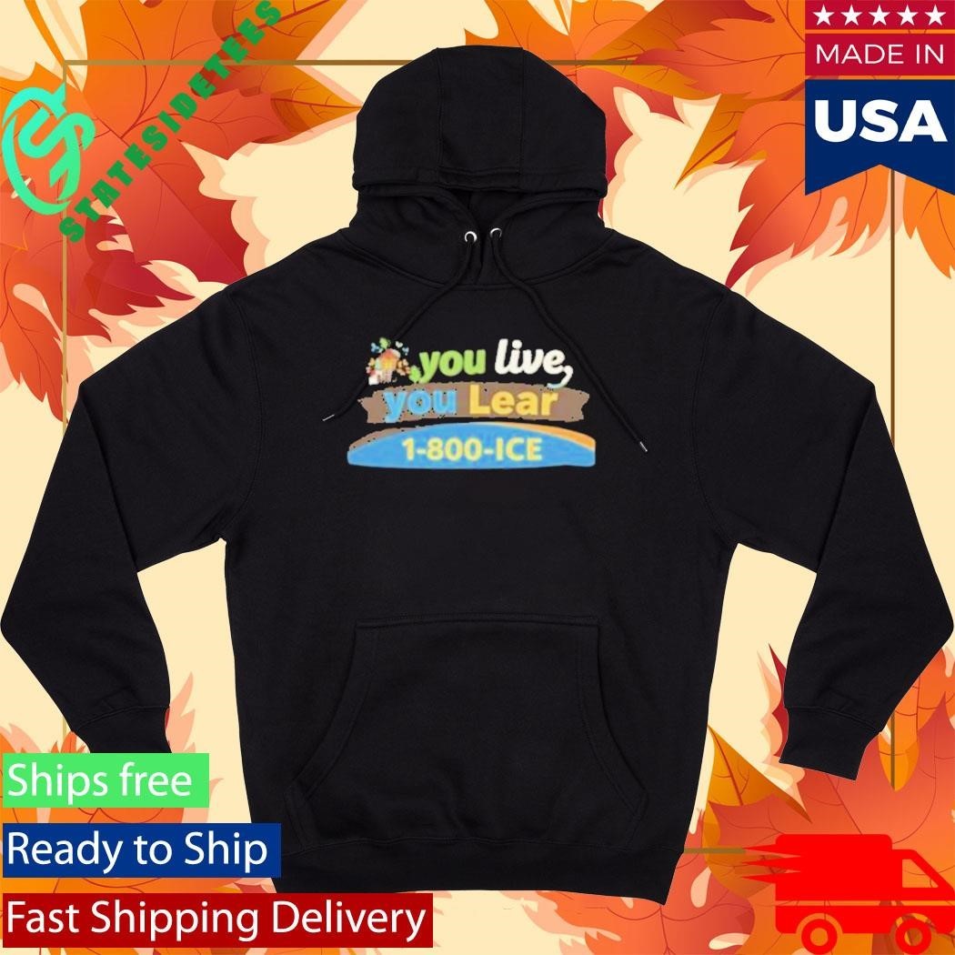 The Officer Tatum You Live You Lear T-Shirt