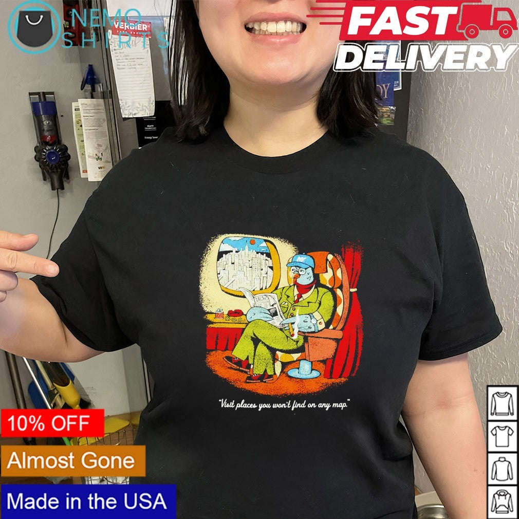 The Travel Agency Mile High Flyer visit places you won’t find on any map shirt