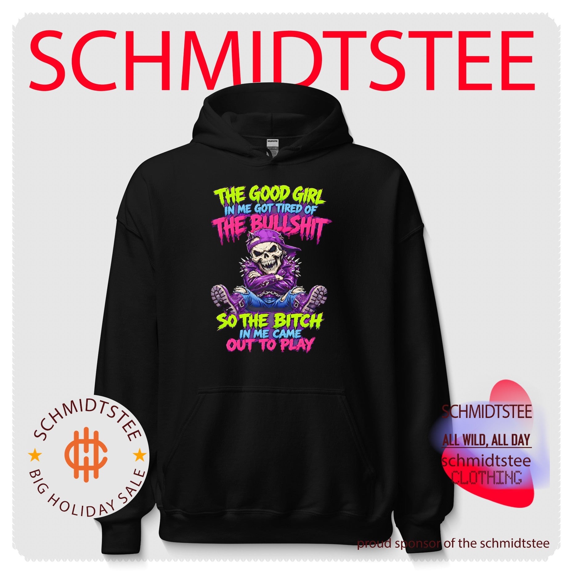 The good girl in me got tired of the bullshit so the bitch in me came out to play badass skeleton shirt