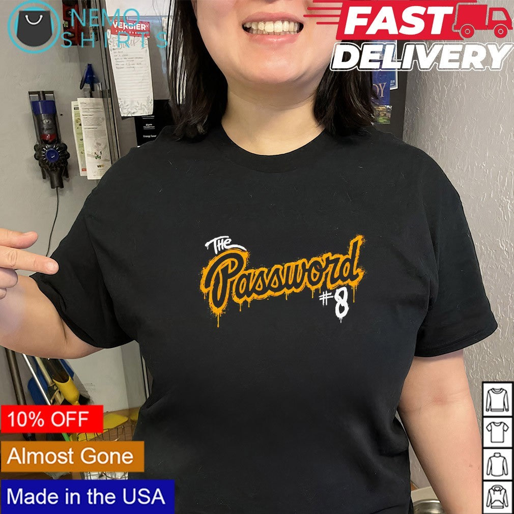 The password 8 Pittsburgh Pirates shirt