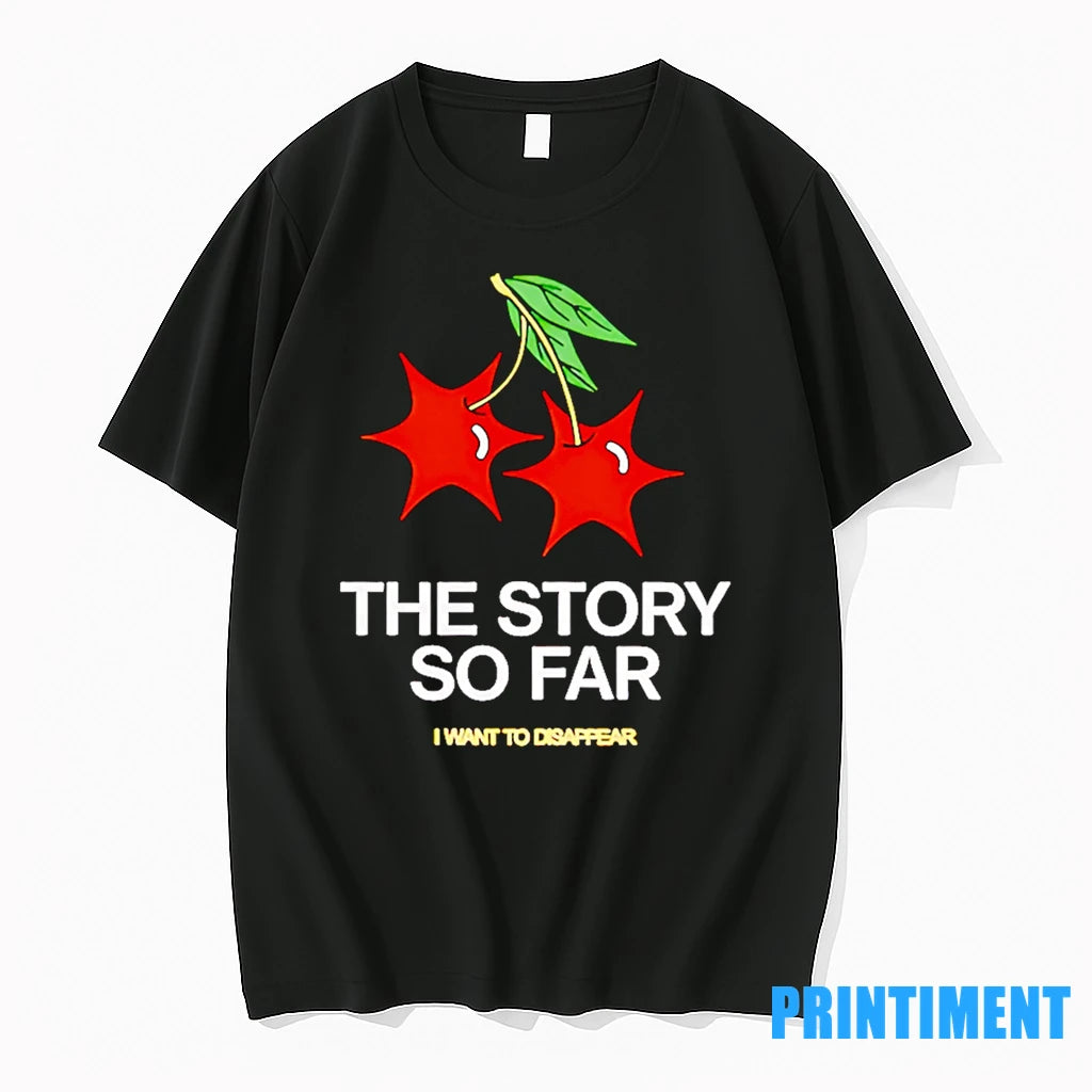 The Story So Far I Want To Disappear Tshirts Sweater