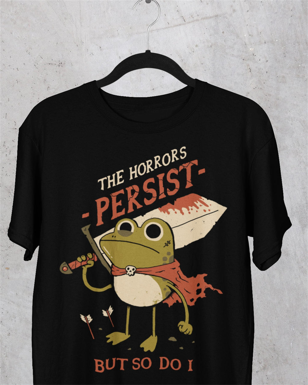 'The Horrors Persist' Shirt
