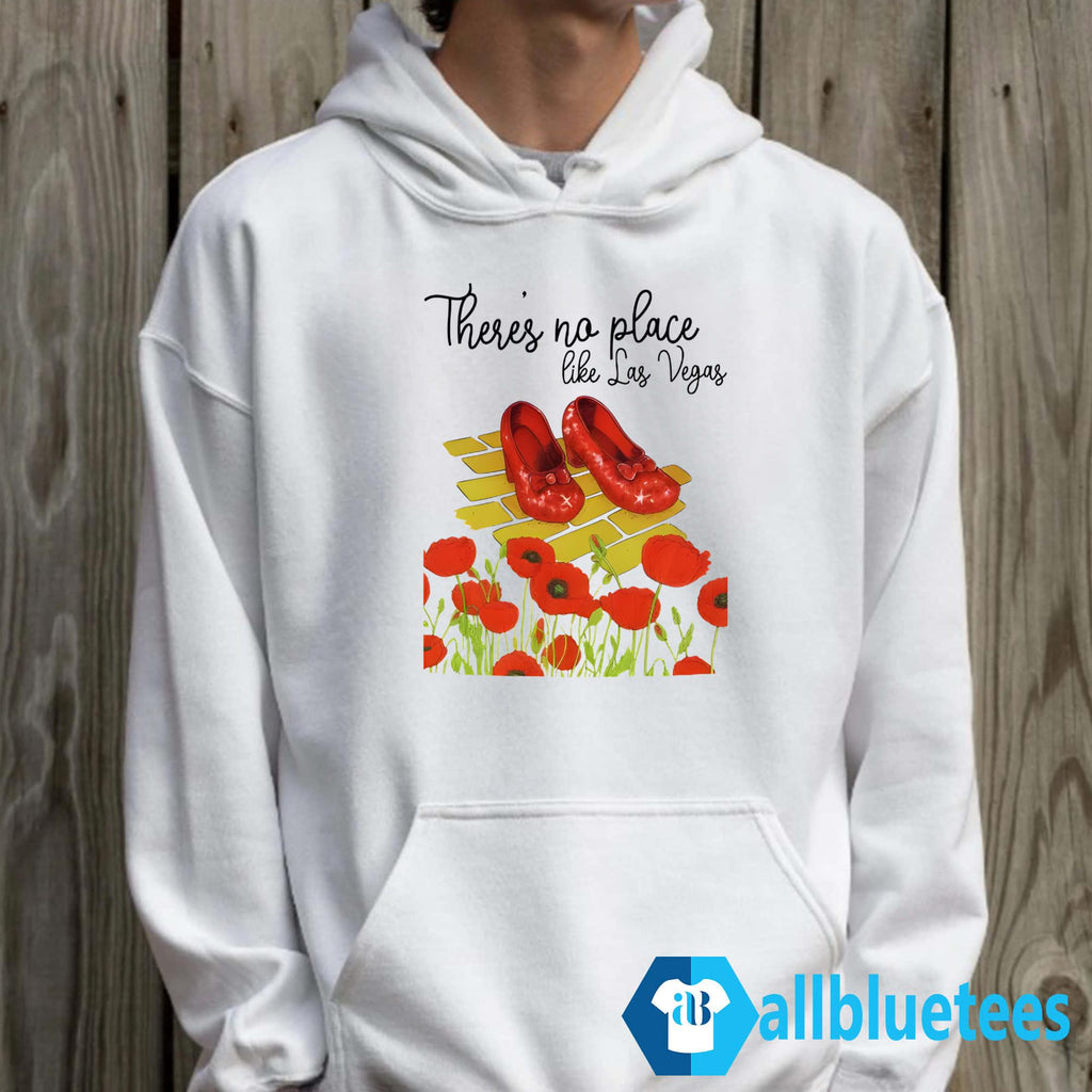 There’s No Place Like Las Vegas Shirt