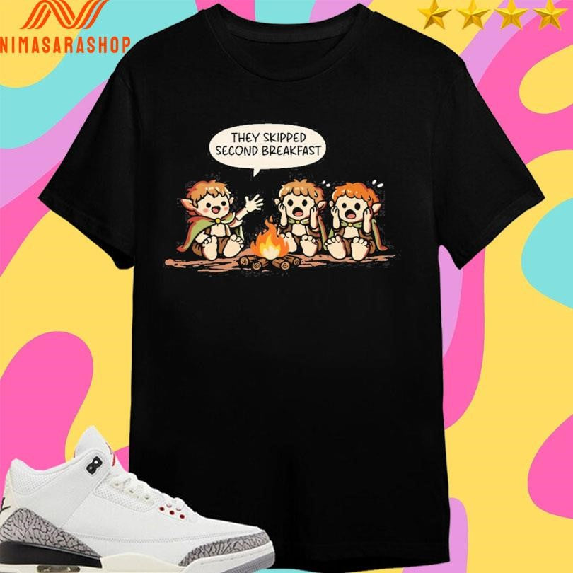 They Skipped Second Breakfast Horror Story Shirts