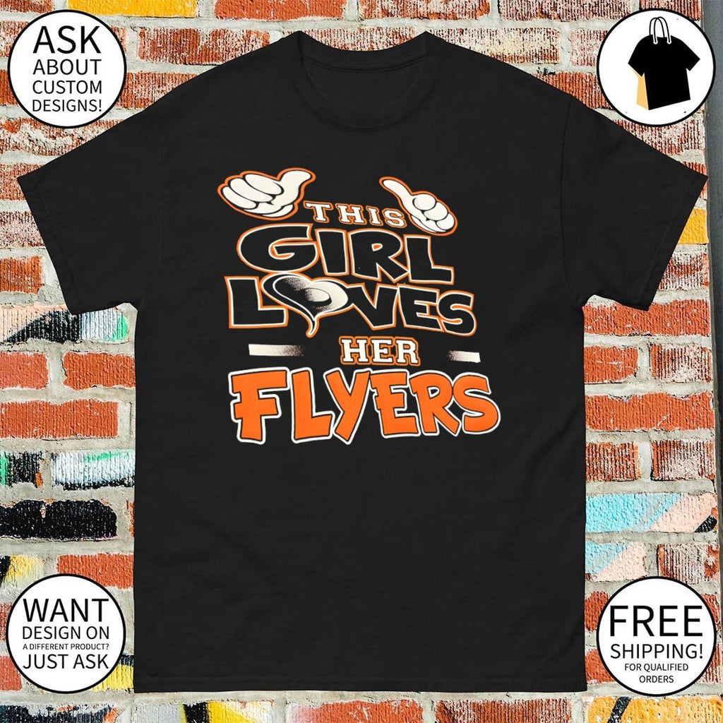This Girl Loves Her Flyers Philadelphia Flyers Hockey 2026 shirt