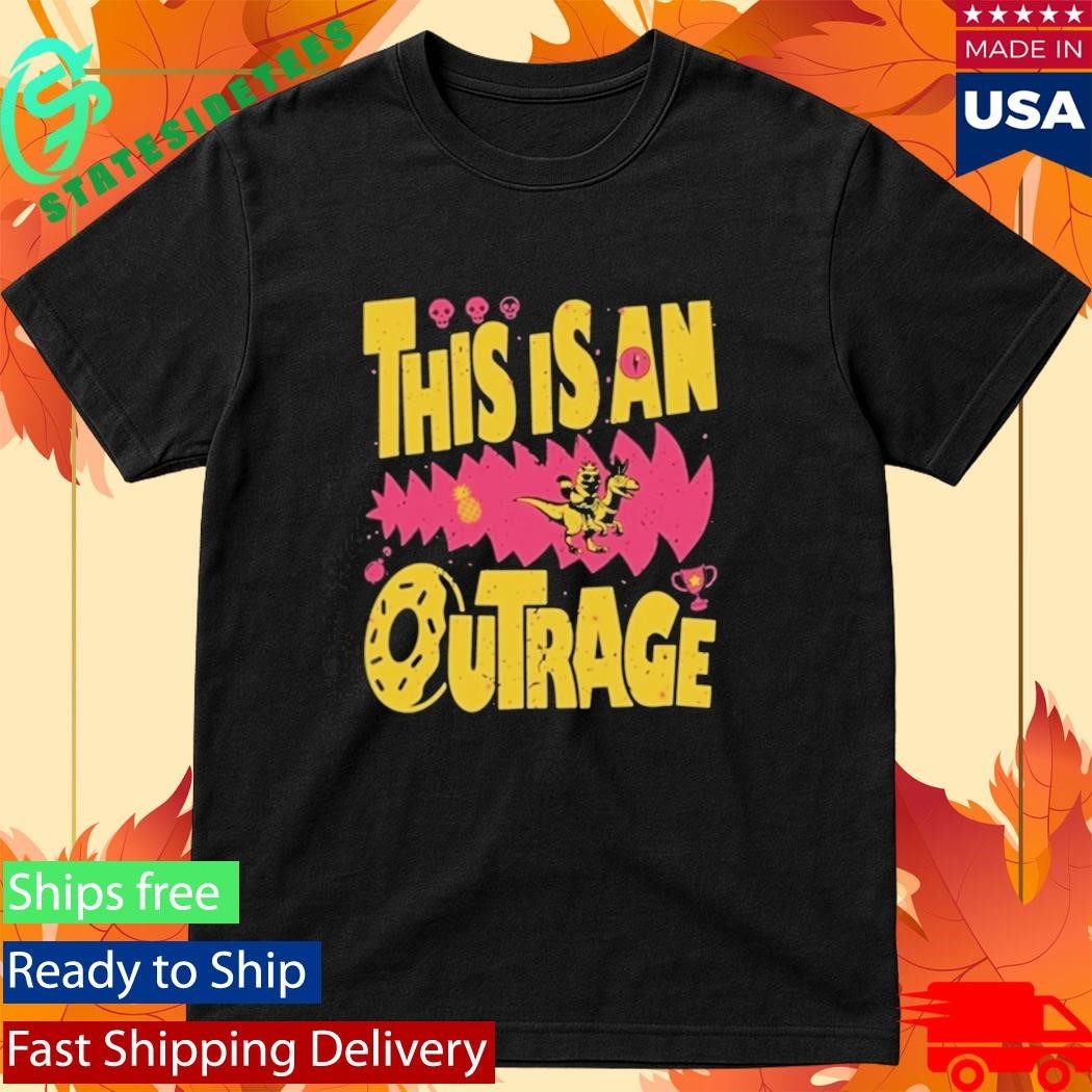 This Is An Outrage Shirt Dungeon Crawler Carl Fan Shirt