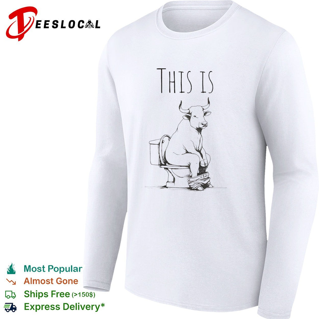 This is a Bull on the Toilet Shirt