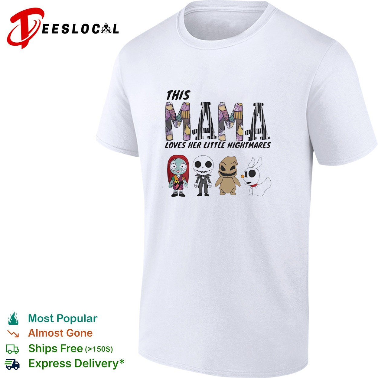 This mama loves her little nightmares shirt