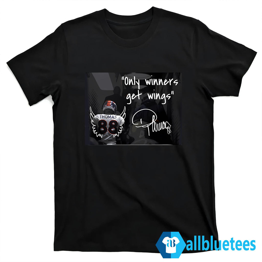 Thomas 88 Only Winners Get Wings Shirt
