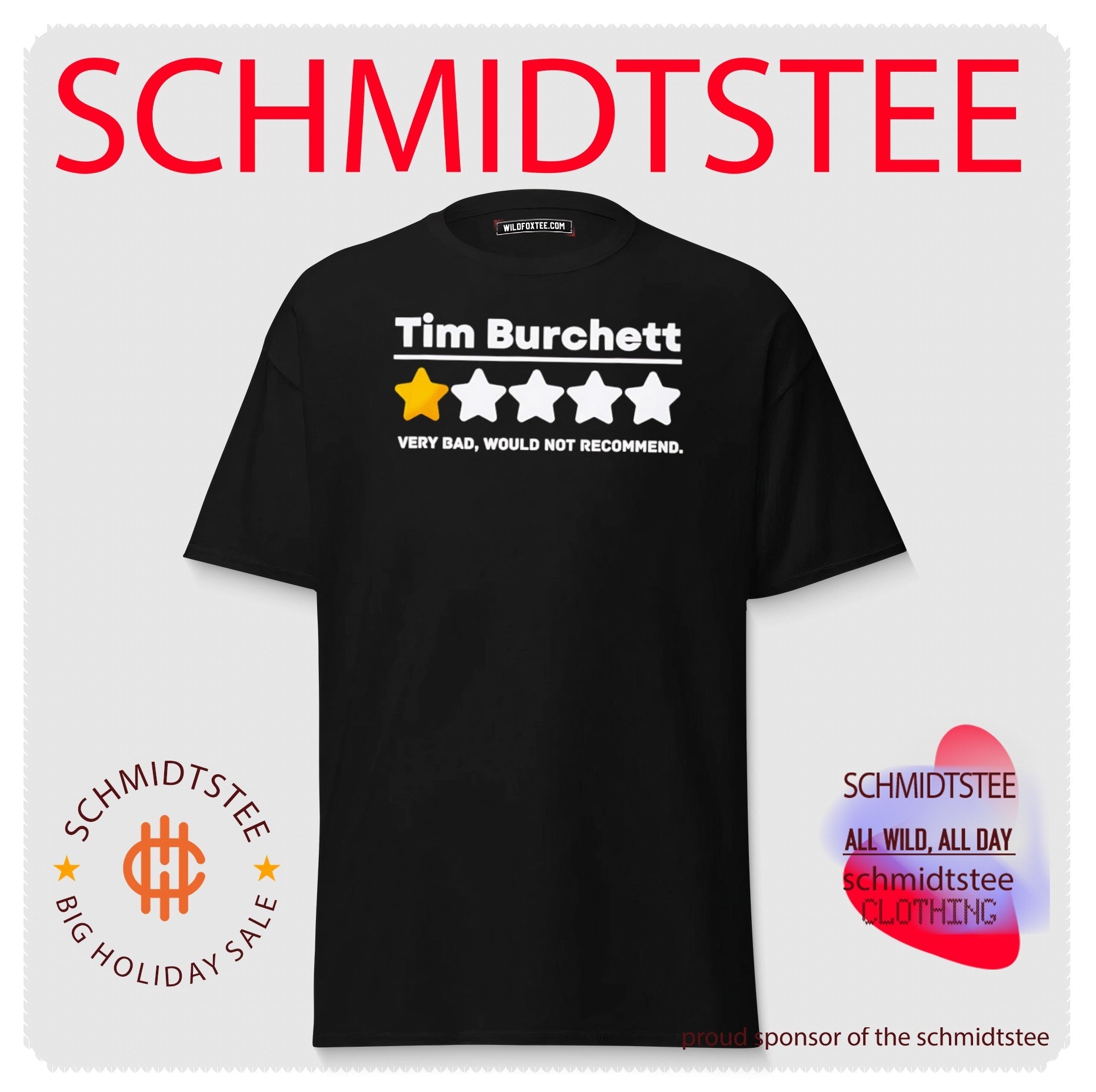 Tim Burchett One Star Rating Very Bad Would Not Recommend shirt
