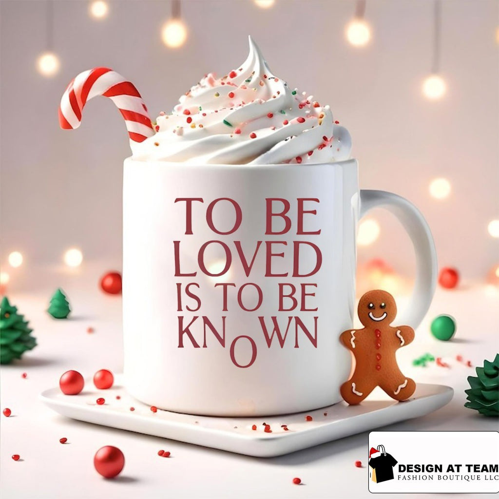 To be loved is to be known shirt