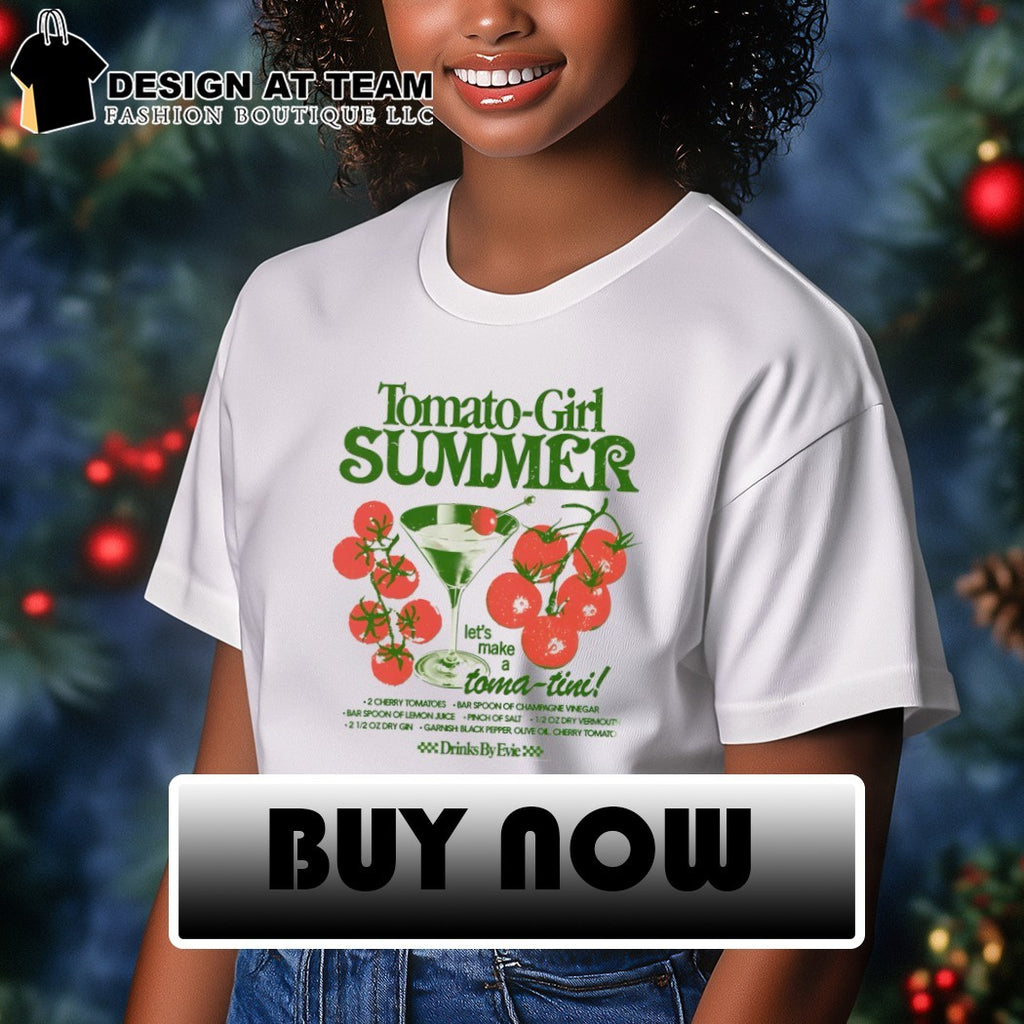 Tomato girl summer let’s make toma-tini 2 cherry tomatoes bar spoon of champagne vinegar shirt