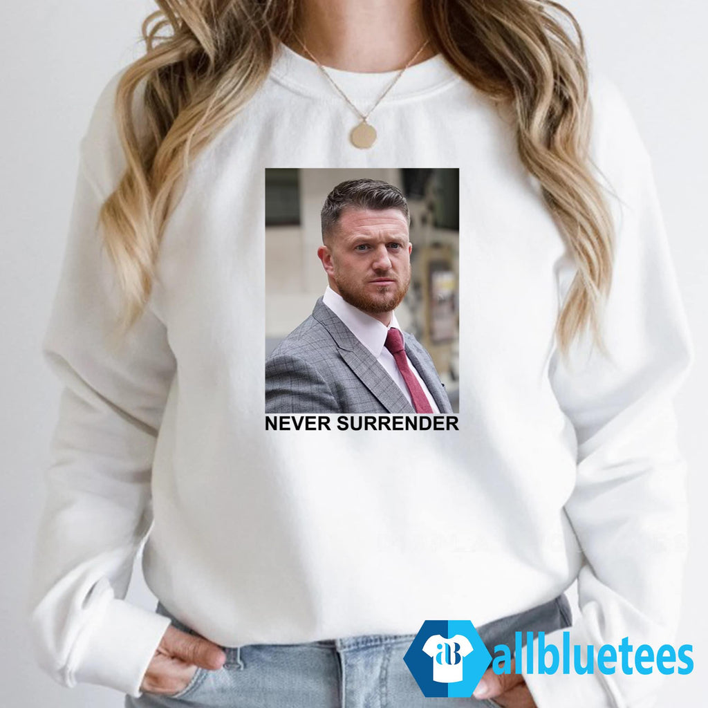 Tommy Robinson Never Surrender Shirt