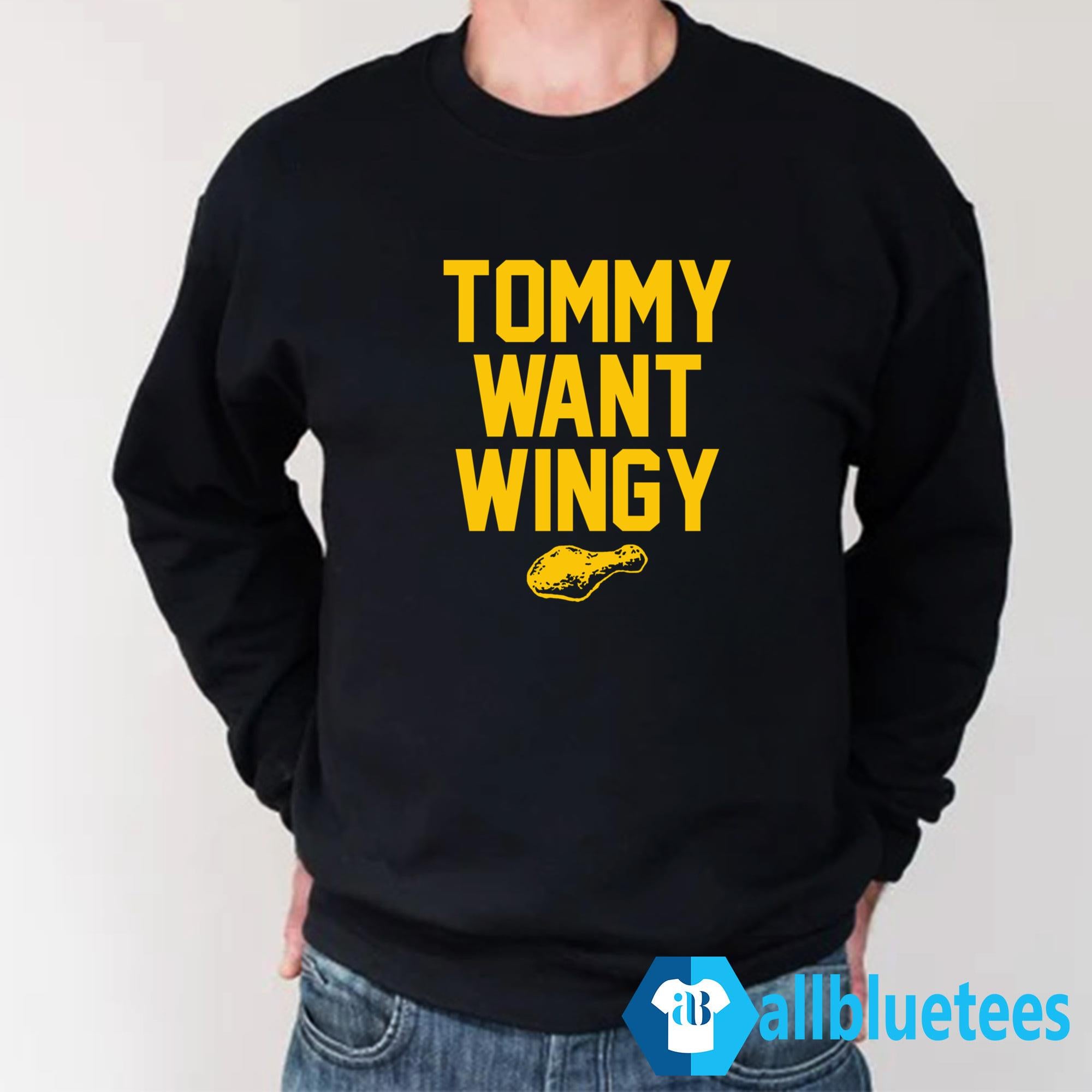 Tommy Want Wingy Shirt