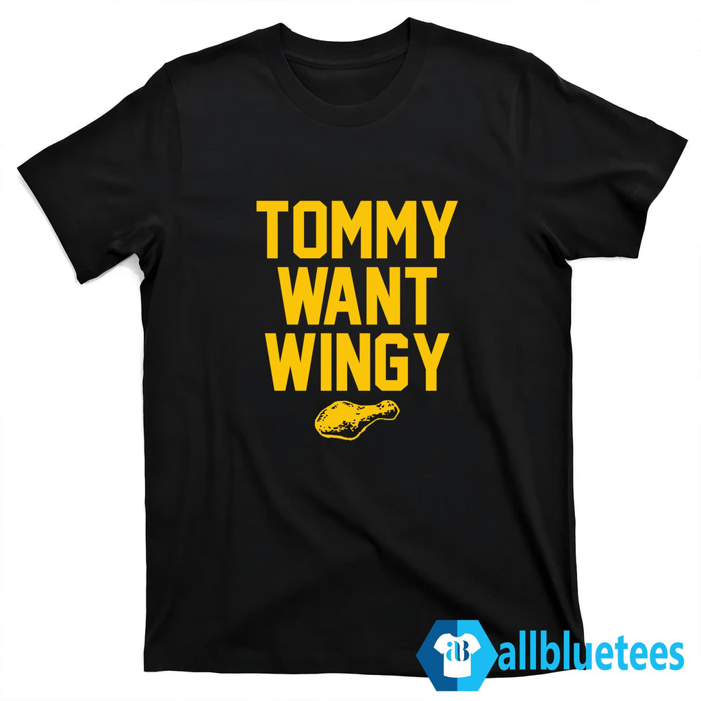 Tommy Want Wingy Shirt