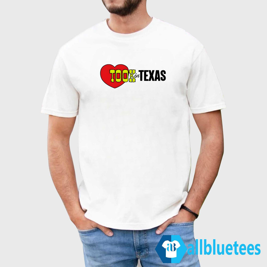 Took In Texas Shirt