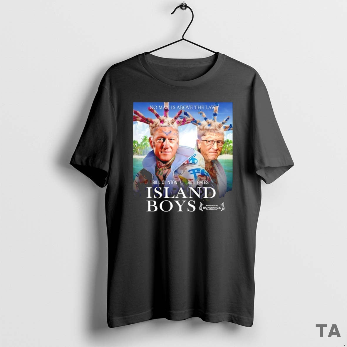 Top Bill Clinton And Bill Gates Island Boys No Man Is Above The Law Shirt Hoodie Sweatshirt | PurePodTees.com