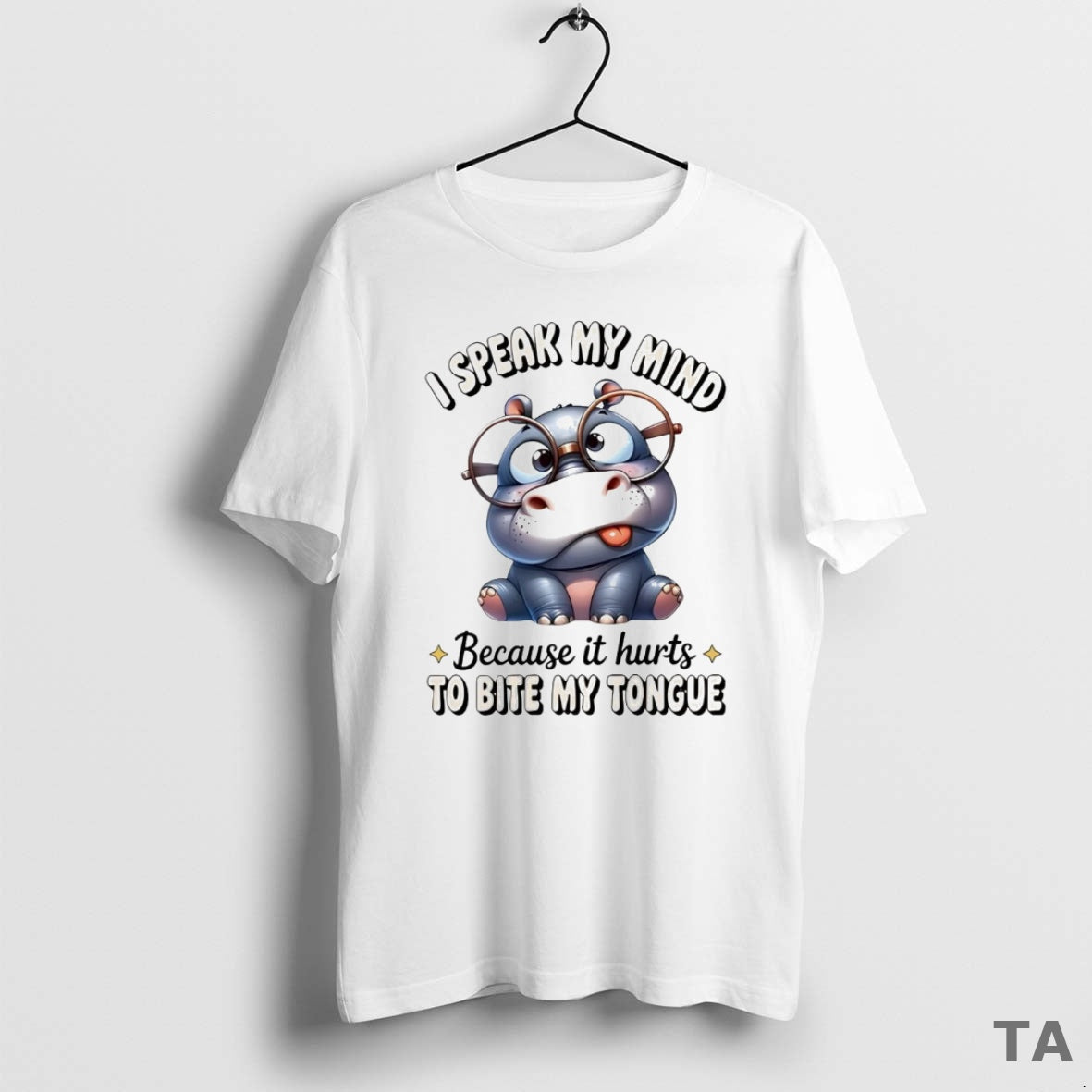 Top Hippopotamus I Speak My Mind Because It Hurts To Bite My Tongue Shirt Hoodie Sweatshirt | PurePodTees.com