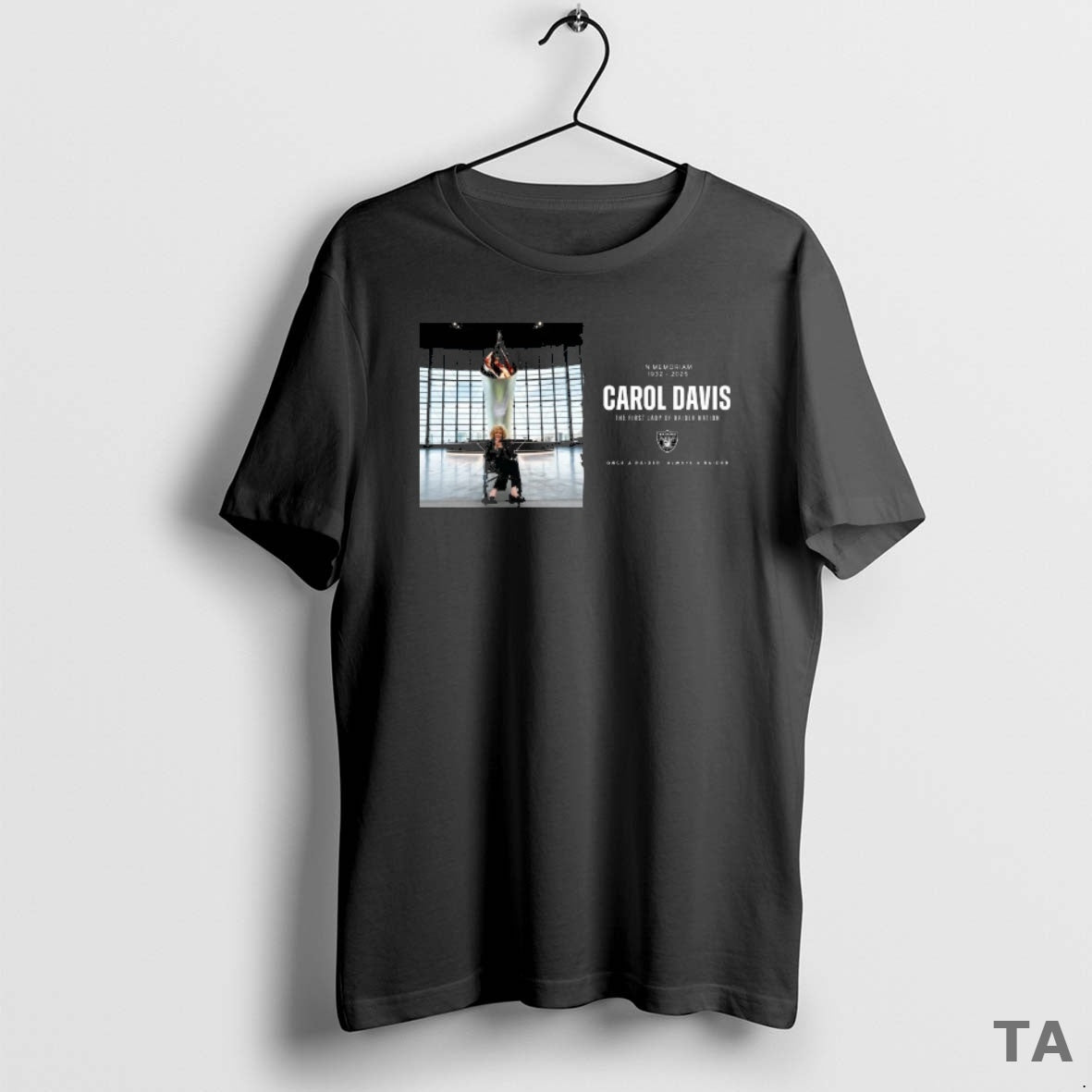 Top In Memoriam 1932 2025 Carol Davis The First Lady Of Raider Nation Once Shirt Hoodie Sweatshirt | PurePodTees.com