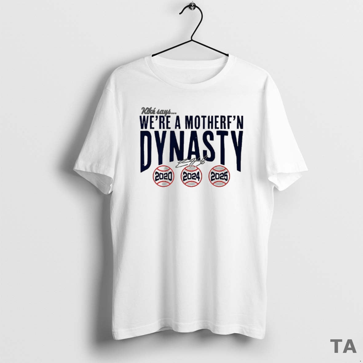 Top Kike Hernandez Los Angeles Dodgers Says Were A Mother Fn Dynasty Signature Shirt Hoodie Sweatshirt | PurePodTees.com