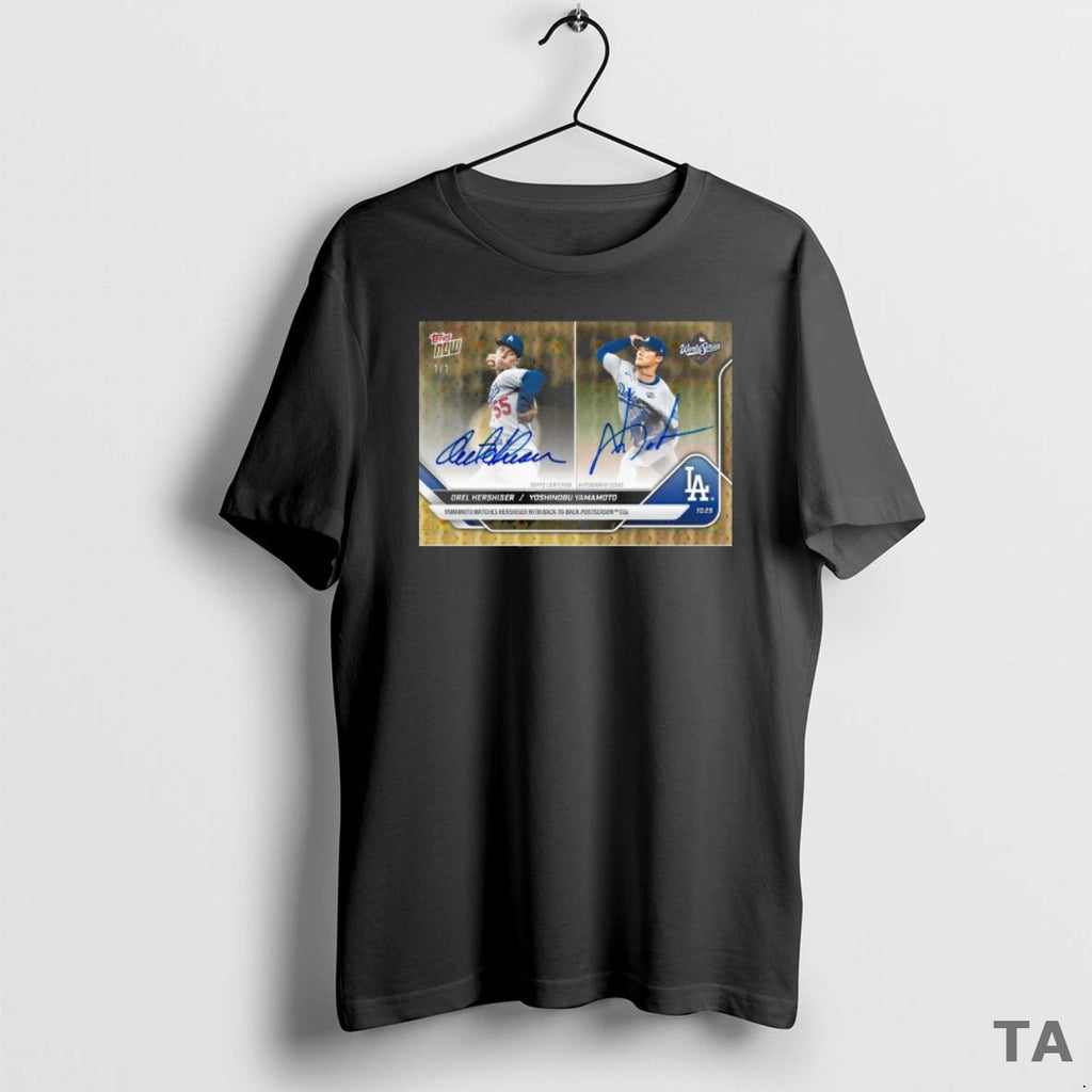 Top La Dodgers Orel Hershiser And Yoshinobu Yamamoto Topps Yamamoto Matches Hershiser With Back2back Postseason Shirt...