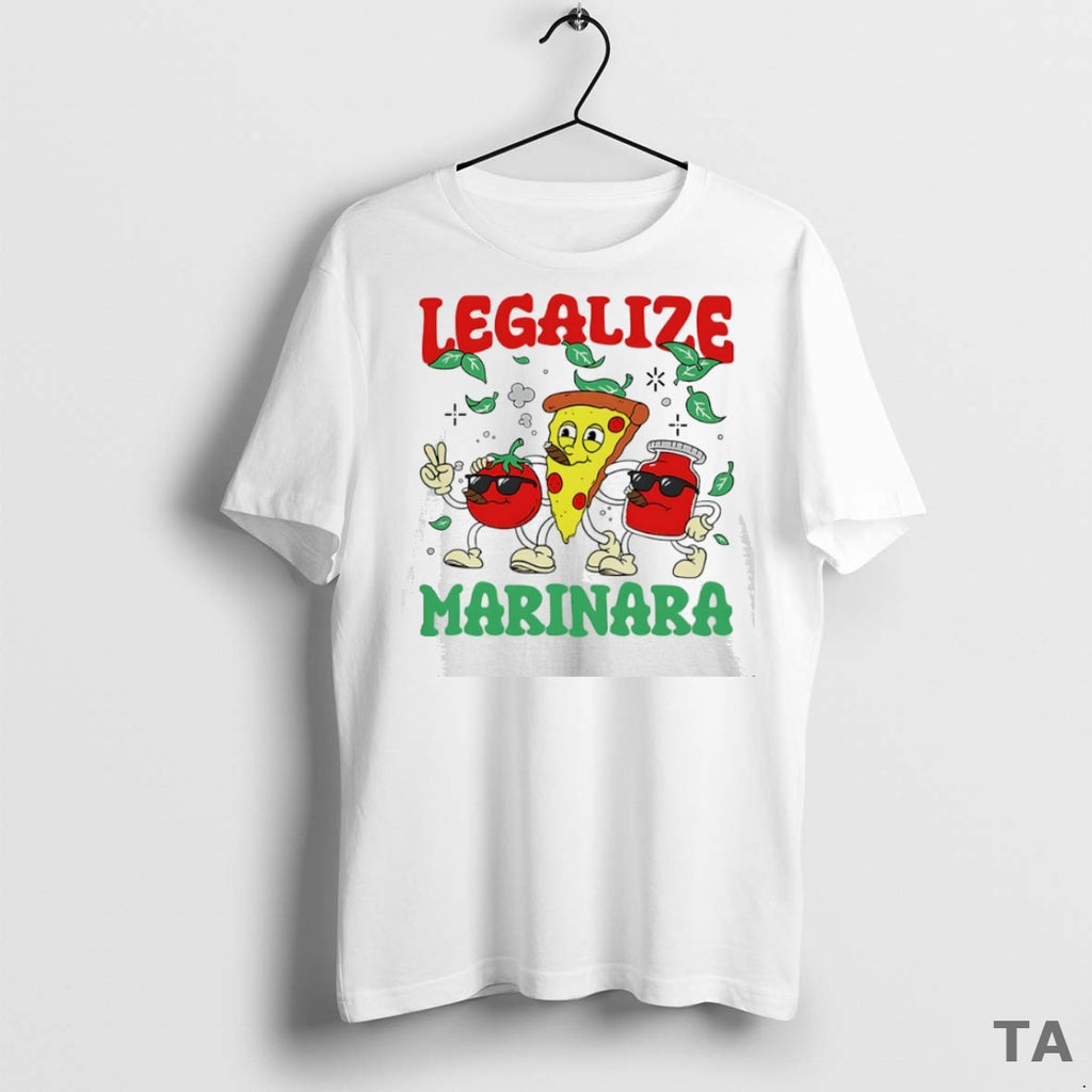 Top Legalize Marinara Pizza T Shirt Sweater