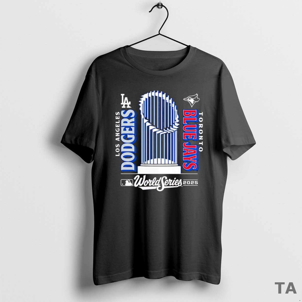 Top Los Angeles Dodgers Vs Toronto Blue Jays Matchup World Series Trophy 2025 Shirt Hoodie Sweatshirt | PurePodTees.com