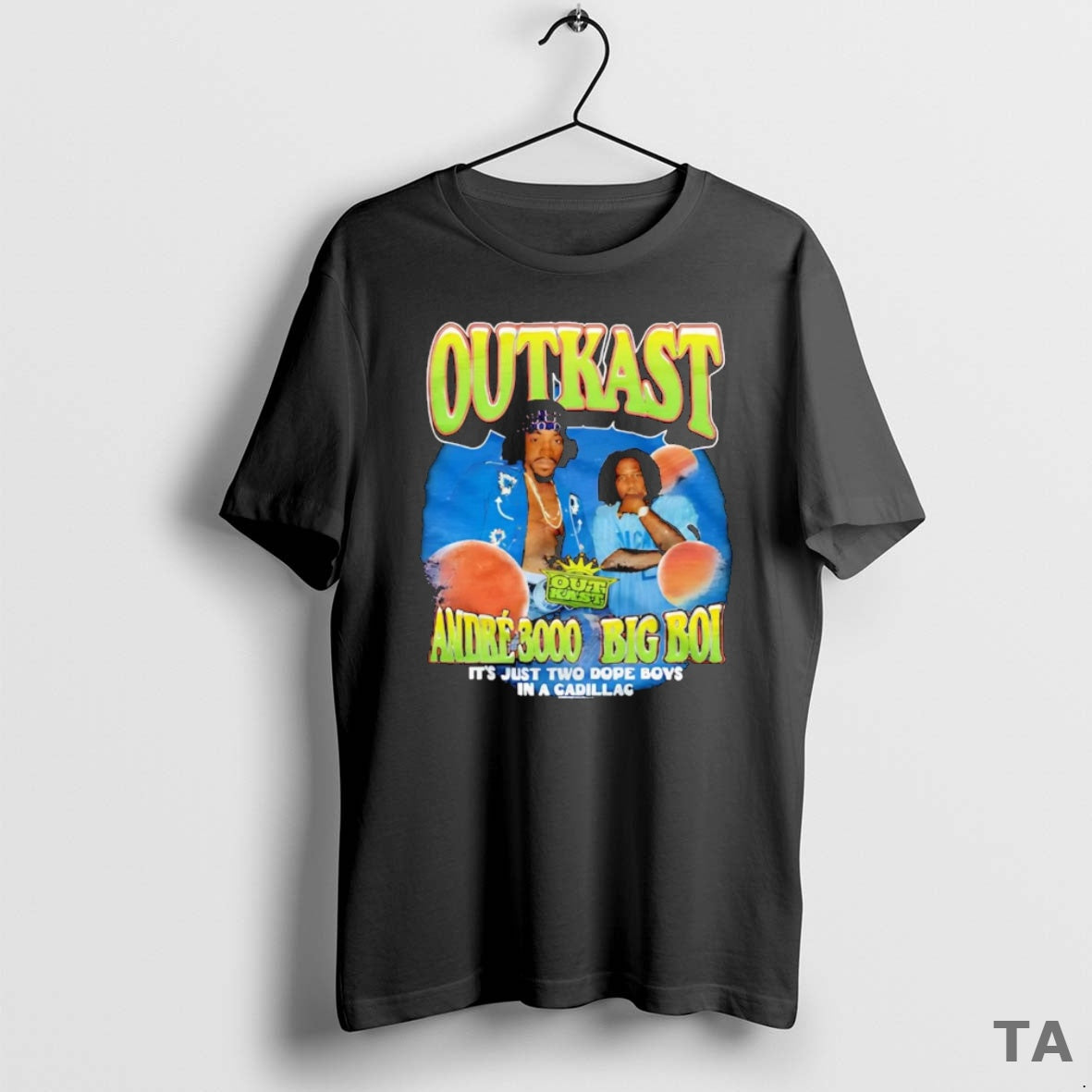 Top Outkast Andre 3000 And Big Boi Its Just 2 Dope Boys In A Cadillac Shirt Hoodie Sweatshirt | PurePodTees.com