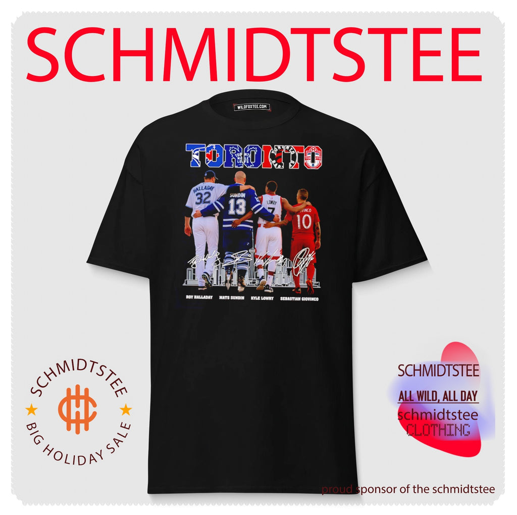Toronto Legends Roy Halladay Mats Sundin Kyle Lowry and Sebastian Giovinco shirt