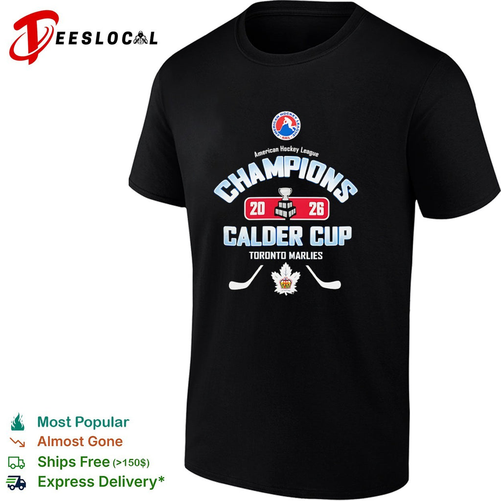 Toronto Marlies American Hockey League 20 26 Champions Calder Cup shirt