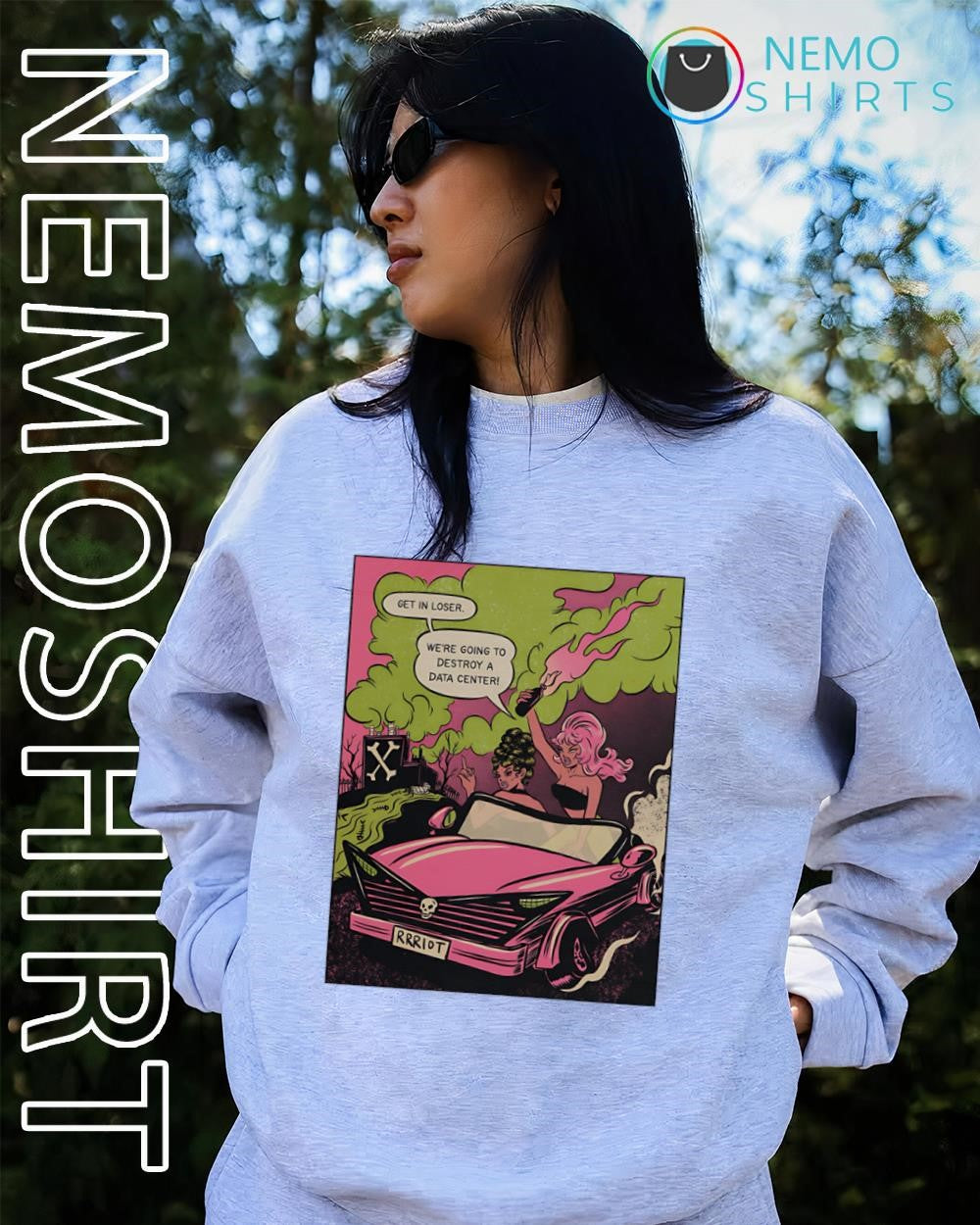 Tragic Girls get in loser we’re going to destroy a data center shirt