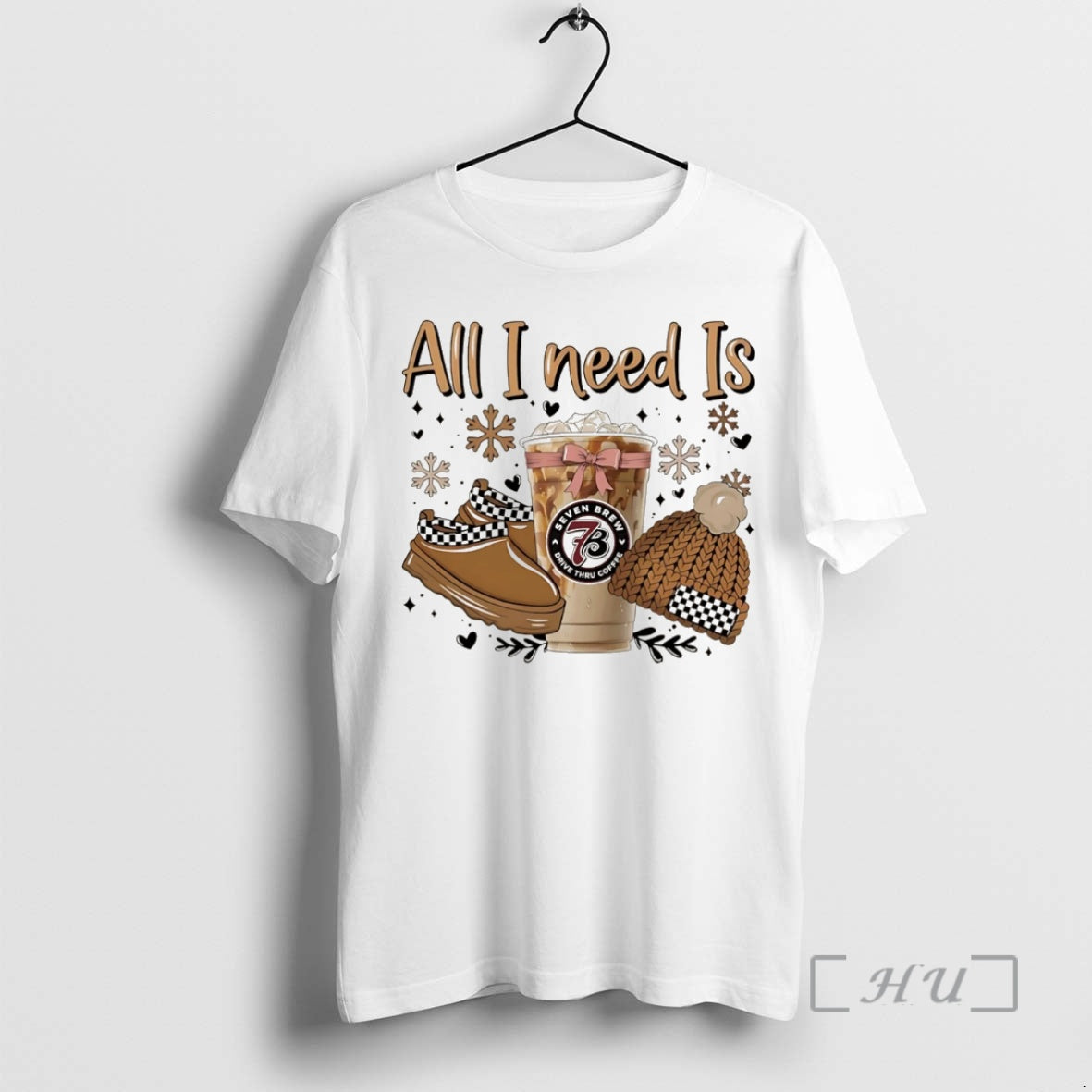 Trending All I Need Is 7 Brew Coffee Shoe And Wool Hat Christmas Premium Shirt Hoodie Sweatshirt | PurePodTees.com