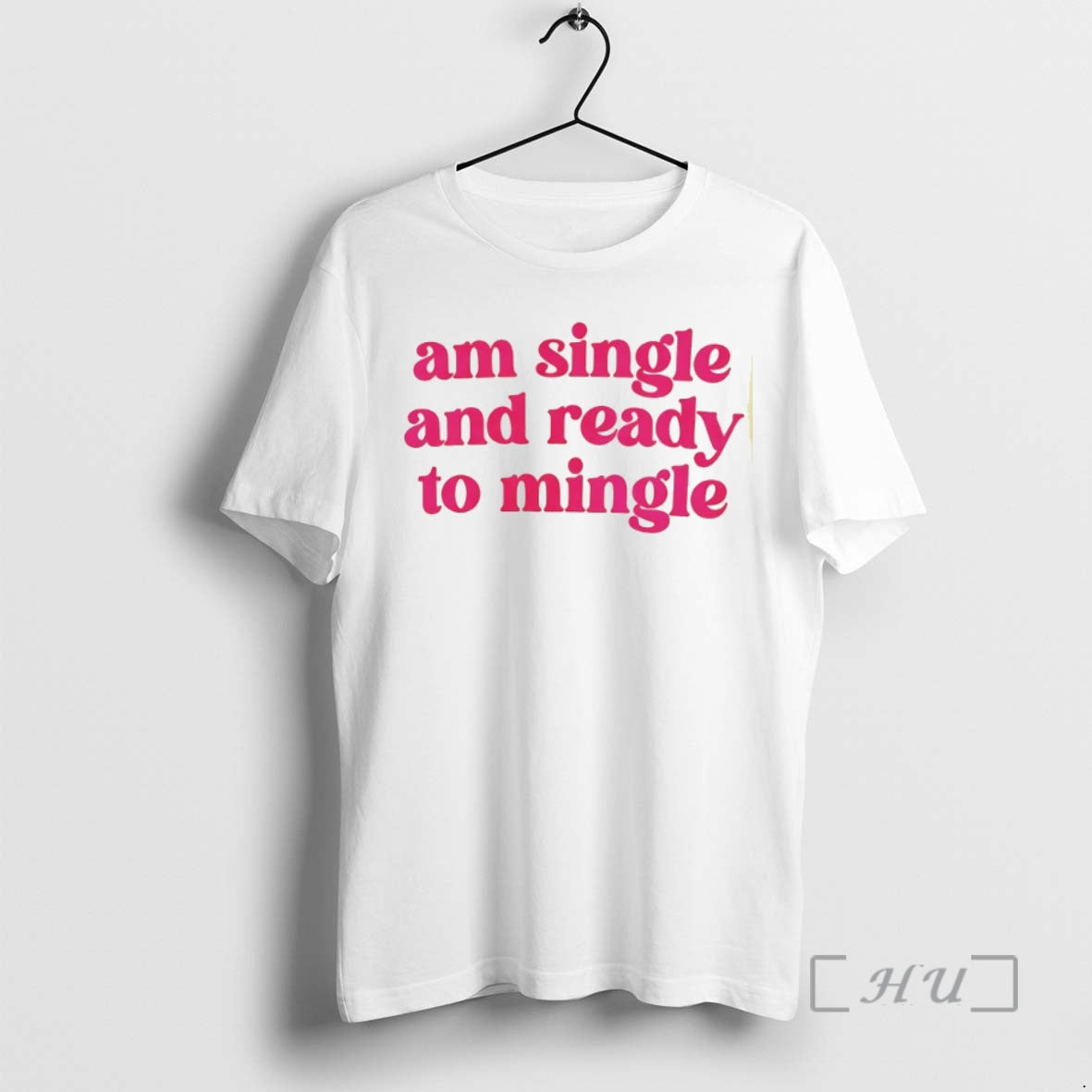 Trending Am Single And Ready To Mingle Shirt Hoodie Sweatshirt | PurePodTees.com
