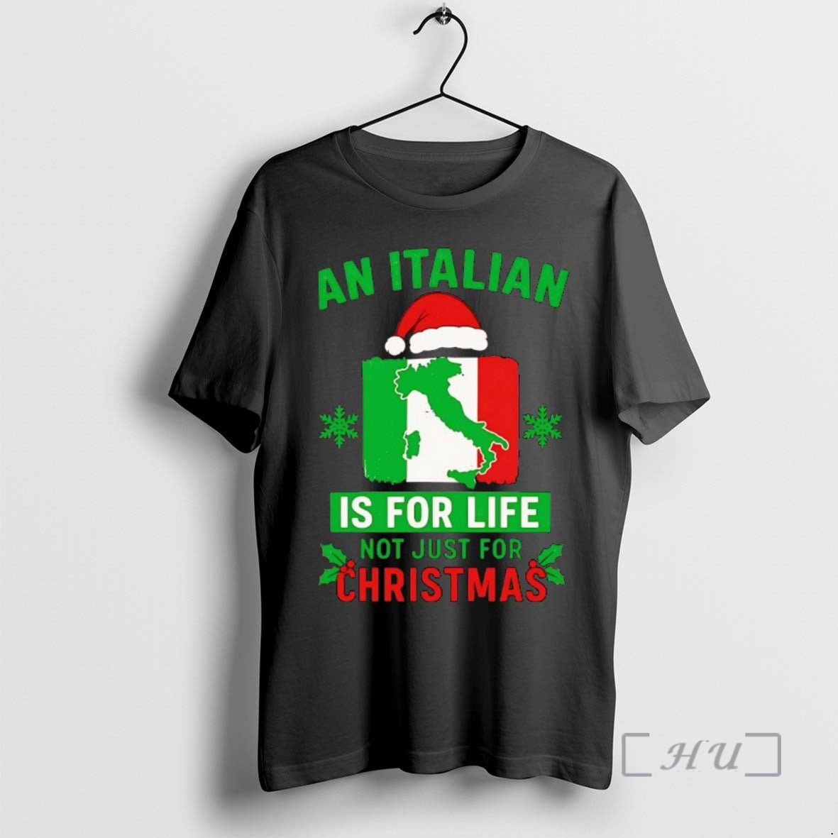Trending An Italian Is For Life Not Just For Christmas Shirt Hoodie Sweatshirt | PurePodTees.com