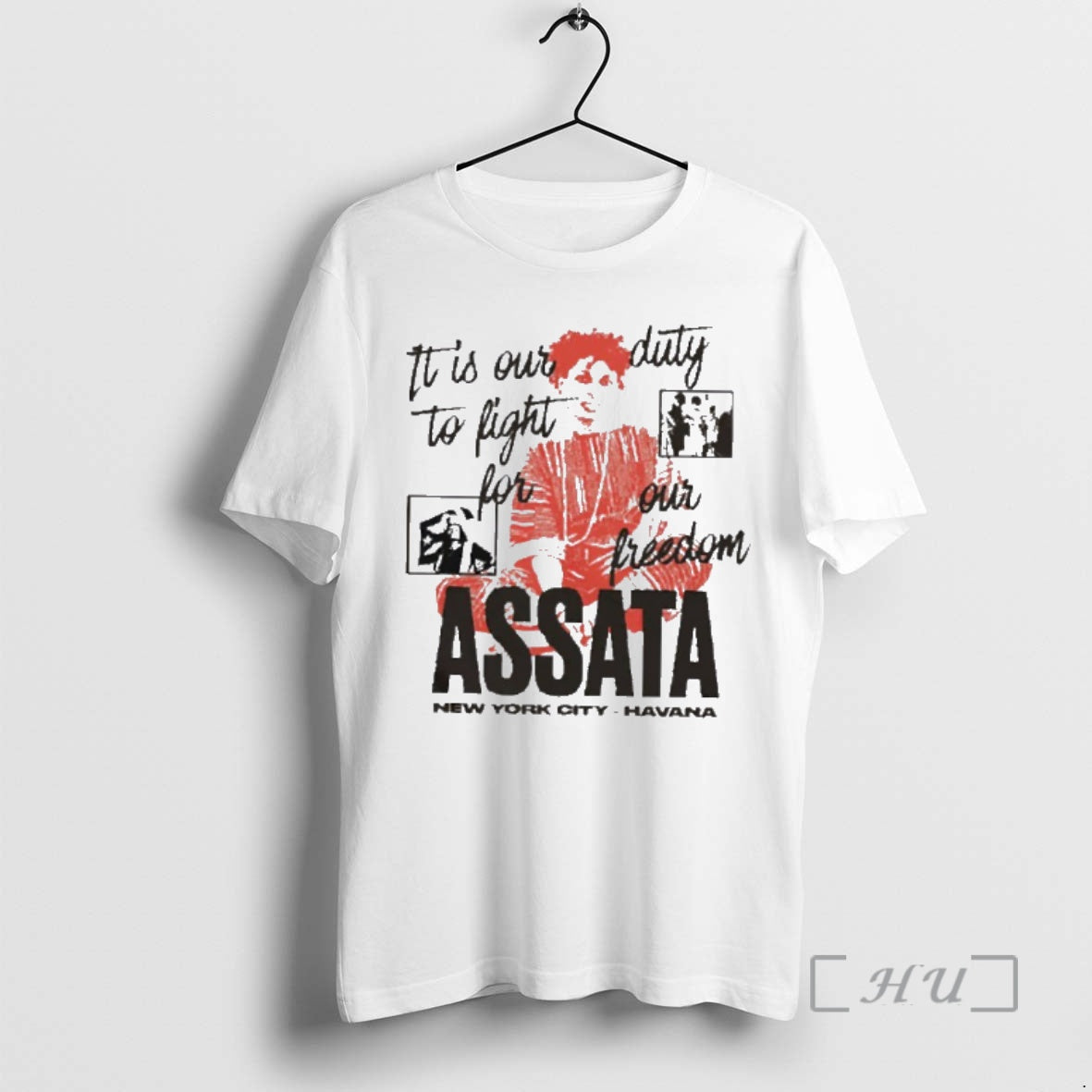 Trending Assata Shakur It Is Our Duty To Fight For Our Freedom Premium T Shirts Hoodie Sweatshirt | PurePodTees.com