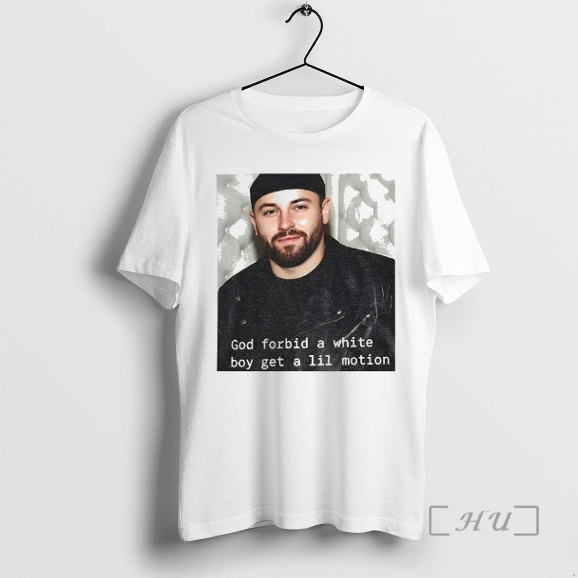 Trending Baker Mayfield God Forbid A White Boy Get A Lil Motion Funny Football Premium Shirt Hoodie Sweatshirt